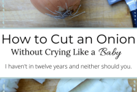 No More Tears Slicing Onions Easily